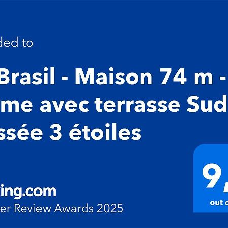 Le Brasil - Maison 74 M - Calme Avec Terrasse Sud Classee 3 Etoiles ル・ブールー エクステリア 写真
